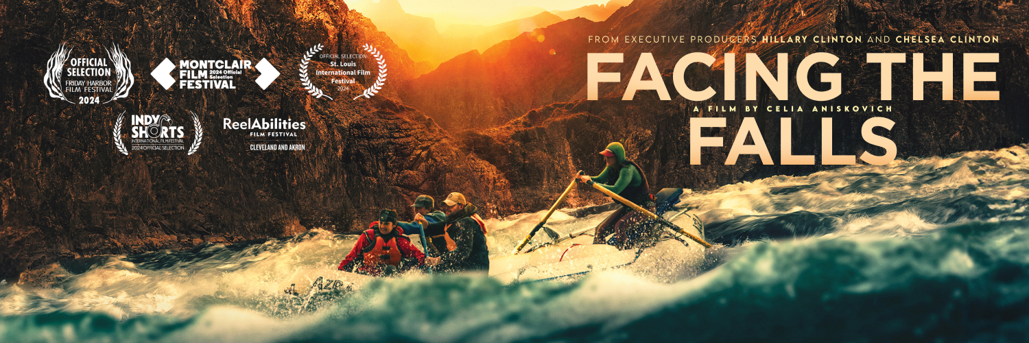 Facing the Falls key art showing the expedition team rafting through Grand Canyon whitewater, with executive producer credits for Hillary Clinton and Chelsea Clinton.